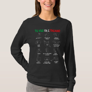 Italienische Gesten Translator Hand Gestures T-Shirt