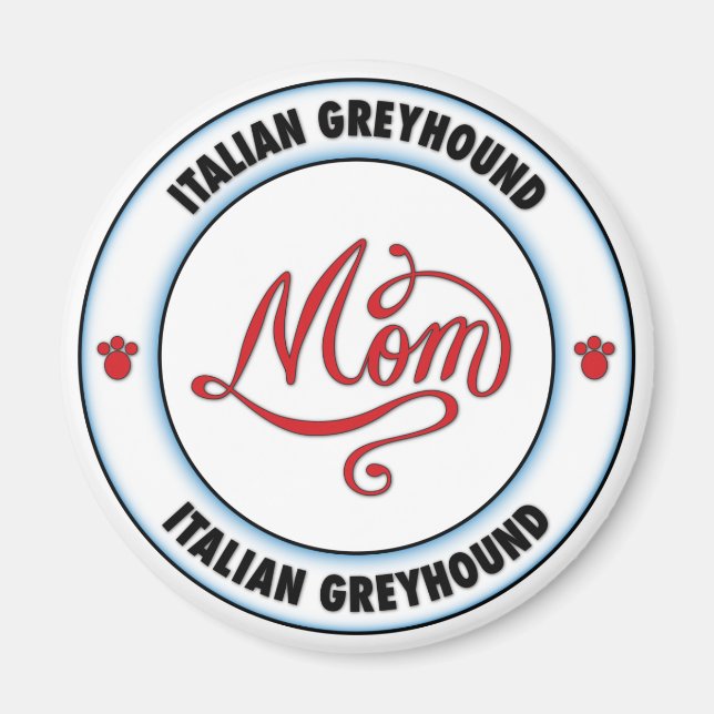 ITALIENISCHE GREYHOUND Mama Magnet (Vorne)