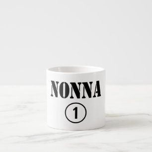 Italienische Großmütter: Nonna Numero UNO Espressotasse