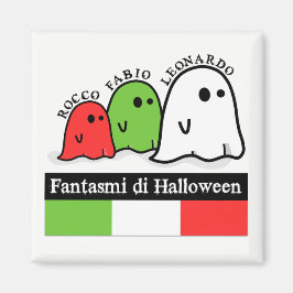 Italienische Halloween-Geister, Fantasmi di Hallow Magnet