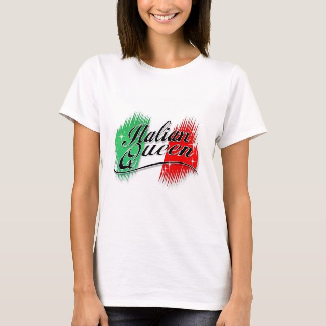 Italienische Königin T-Shirt (Vorderseite)
