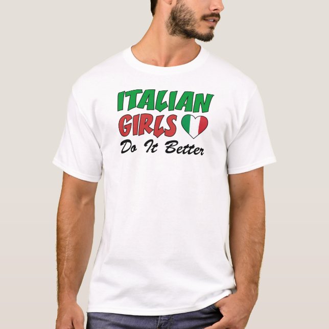 Italienische Mädchen verbessert es T-Shirt (Vorderseite)