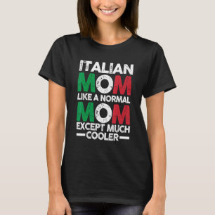 Italienische Mutter Mama Italien T-Shirt