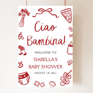Italienische Pizza Ciao Bambina Baby Dusche Willko Poster