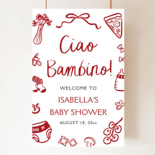Italienische Pizza Ciao Bambino Babydusche Willkom Poster
