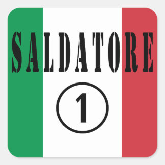 Italienische Schweißer: Saldatore Numero Uno Quadratischer Aufkleber