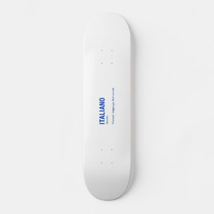 ITALIENISCHE Sprache Skateboard