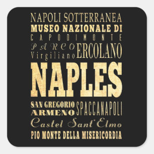 Italienische Stadt Neapel Typografie Kunst Quadratischer Aufkleber