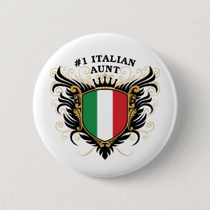 Italienische Tante der Nr.-eine Button