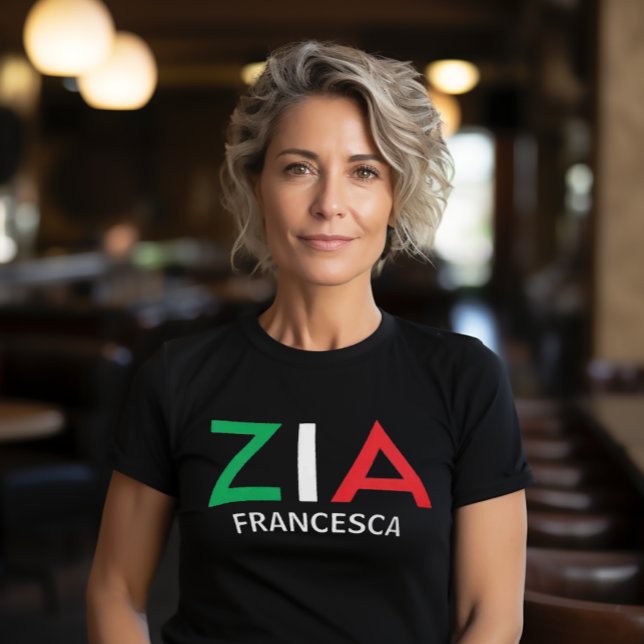 Italienische Tante Zia Green White Red T-Shirt (Zia (Italian for "Aunt")
Italian Flag Font Black Tee)