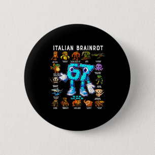 Italienischer Brainrot Lustiger 67 Meme Geburtstag Button
