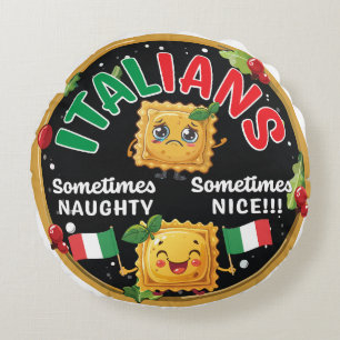 Italienischer Fun Naughty und Nice Ravioli Design Rundes Kissen