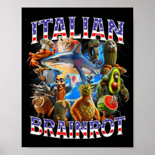 Italienischer Gehirnbrand großes Meme 4. Juli Flag Poster