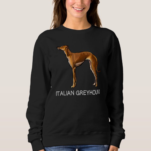 Italienischer Greyhound Crazy Dog Sweatshirt (Vorderseite)
