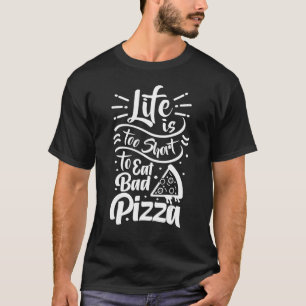 Italienischer Küchenchef Pizza Maker Das Leben ist T-Shirt