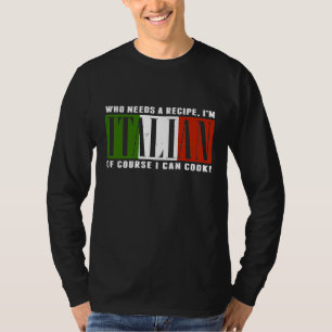Italienischer Lebensmittelkoch Flagge Süß Kochen T-Shirt