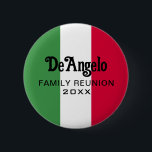 Italienischer Nachname Name Benutzerdefinierte Fla Button<br><div class="desc">Front: Anpassbar mit Ihrem Nachnamen auf diesem grünen,  weißen und roten Flag Hintergrund.</div>