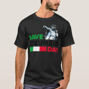 Italienischer Preis rett Columbus Day T-Shirt