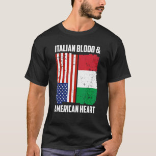 Italienisches Blut & amerikanisches Herz Italienis T-Shirt