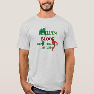 Italienisches Blut fließt durch meinen Adern-T -  T-Shirt