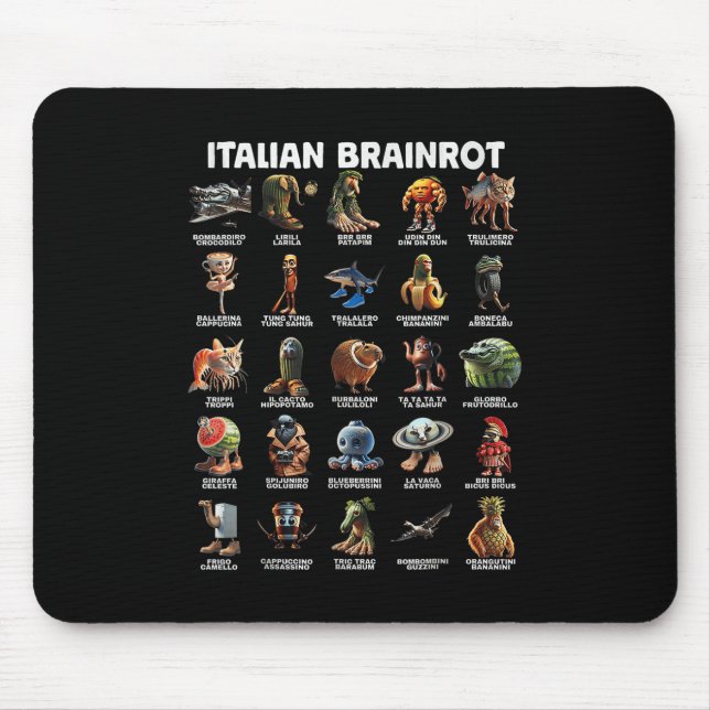 Italienisches Brain Rot Italienisches Brainrot Fun Mousepad (Vorne)