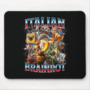 Italienisches Brain Rot Italienisches Brainrot Fun Mousepad