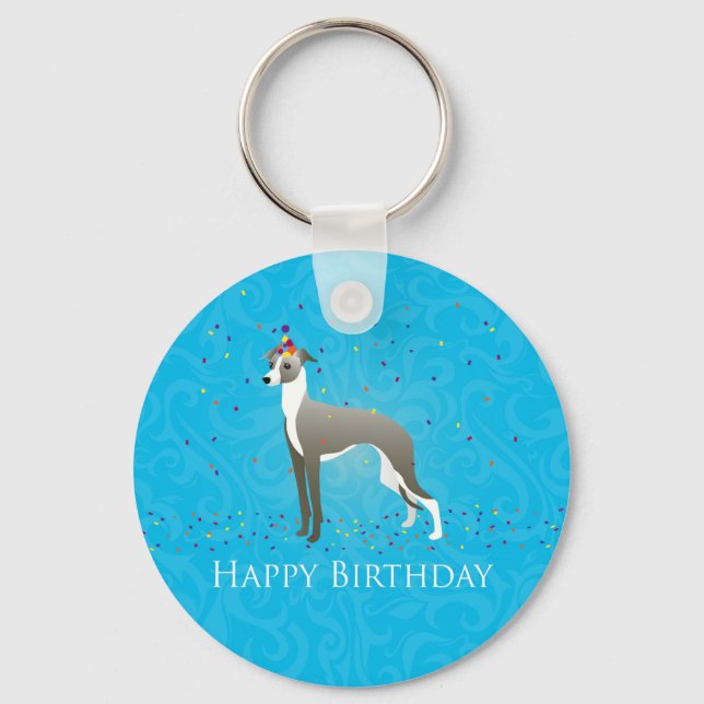 Italienisches Greyhound Birthday Design Schlüsselanhänger (Vorderseite)