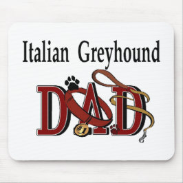 Italienisches Greyhound Vater Geschenke Mousepad