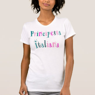 Italienisches Prinzessin T-Shirt (Italian Princess
