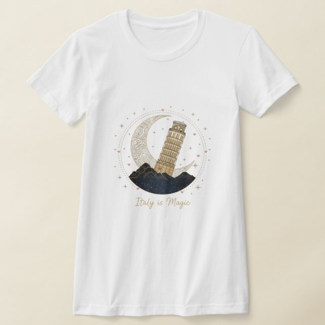 Italy is Magic T-Shirt - Elegant Leaning Tower (Ablage )