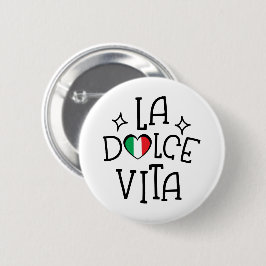 Italy Lover Gift La Dolce Vita Heart Flag Button