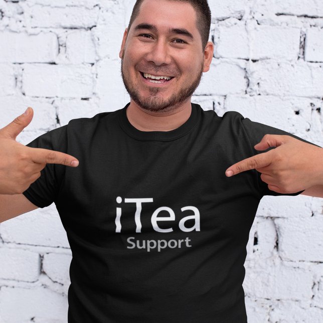 iTea support - Ein Pun für Teetrinker T-Shirt (Von Creator hochgeladen)