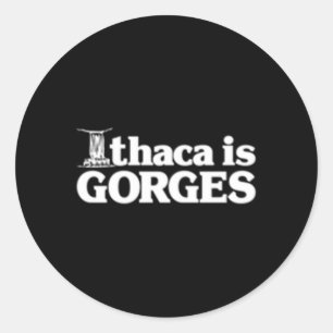 Ithaca is Gorges Runder Aufkleber