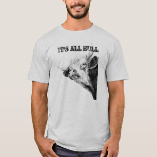 ITIS ALLES BULL T-Shirt