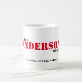 ITIS EINE ANDERSON-SACHE! Sie würden nicht Tasse