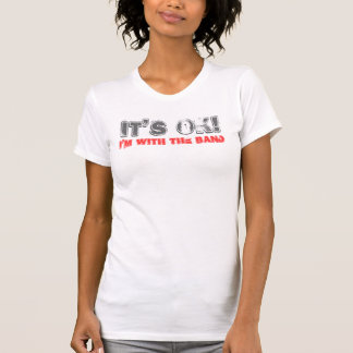ITIS O.K.! , bin ich mit dem Band T-Shirt