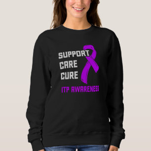 Itp Awareness Immun Thrombozytopenie Warrior Surv Sweatshirt