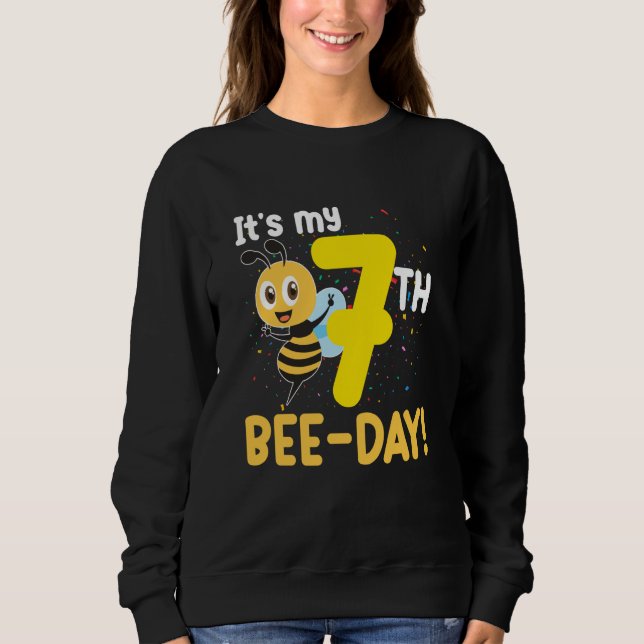 It's 7th Bee Day Honey Beekeeper Apiary Beekeeping Sweatshirt (Vorderseite)