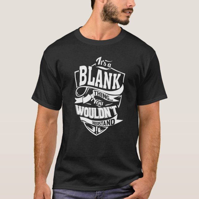 It's a BLANK Thing T-Shirt (Vorderseite)