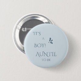 It's A Boy! Minimalism Pastel Blue Auntie-to-be Button