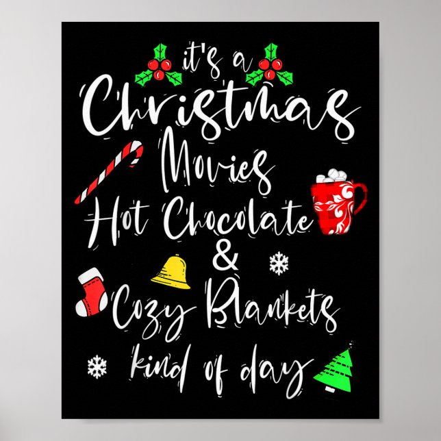 It's A Christmas Movies Hot Chocolate &amp; Cozy B Poster (Vorne)
