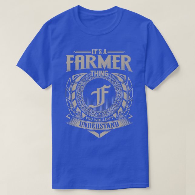It's A FARMER Thing You Wouldn't Understand Name V T-Shirt (Design vorne)