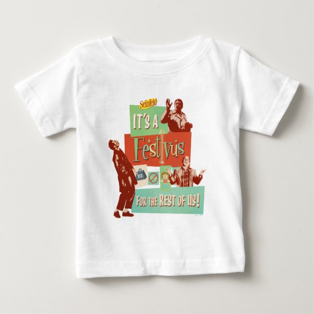 It's a Festivus for the Rest of Us Baby T-shirt (Vorderseite)