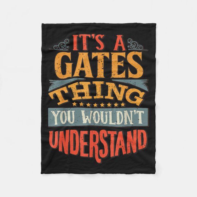 It's A Gates Thing You Wouldn't Understand  Fleecedecke (Vorderseite)