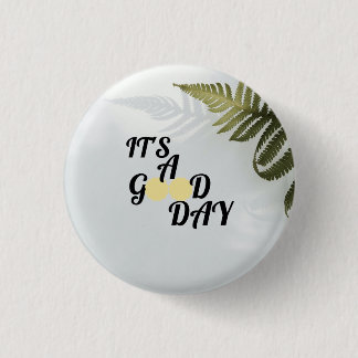 It's a good day button