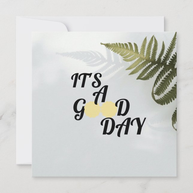 It's a good day einladung (Vorderseite)