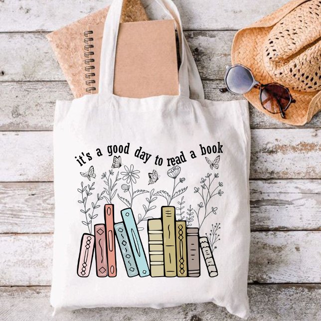It's A Good Day To Read A Book, books lover  Tragetasche (It's a Good Day to Read a Book tote b, Reading Tote bag, Book Lover tote bag Flower, gifts for book )