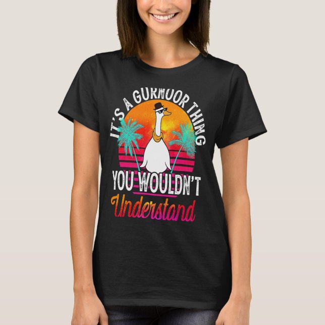 It's A Gurnoor Thing You Wouldn't Understand  Gurn T-Shirt (Vorderseite)