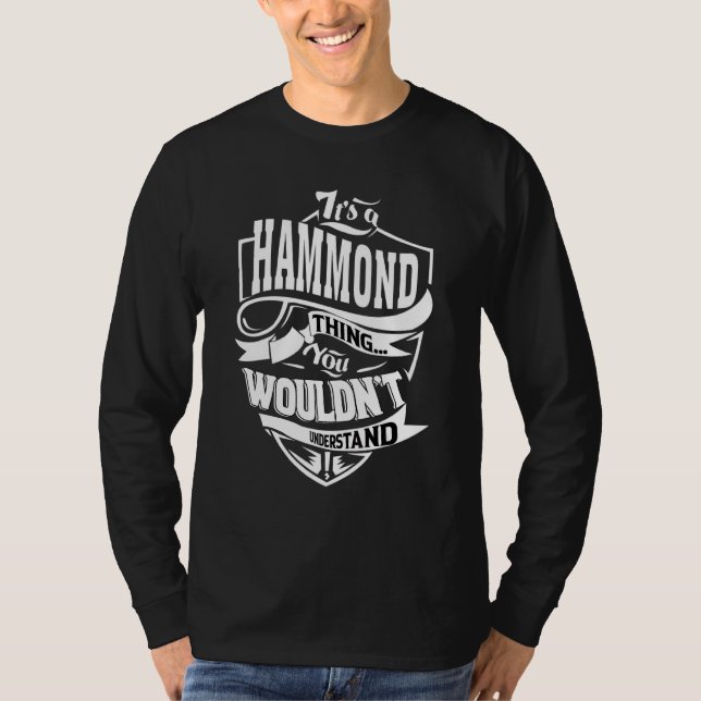 It's A Hammond Thing   T-Shirt (Vorderseite)