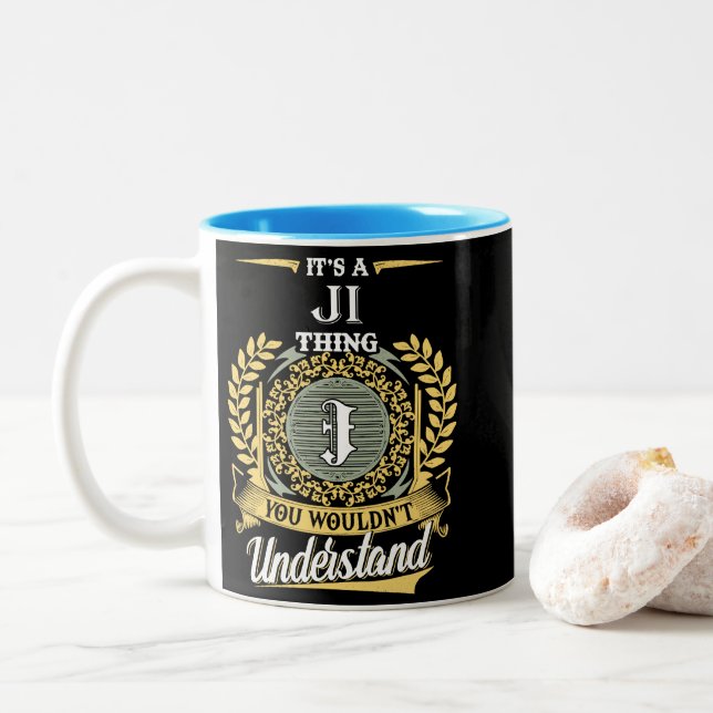  It's A Ji Thing You Couldn't Understand Zweifarbige Tasse (Mit Donut)